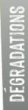 Services dégradations